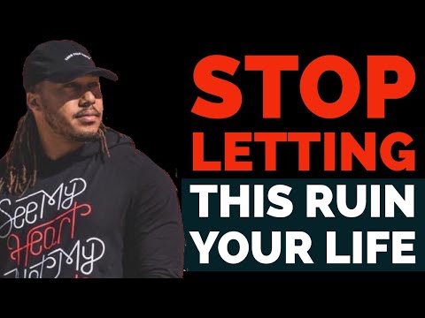 STOP LETTING THIS RUIN YOUR LIFE | TRENT SHELTON