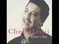 Cheb Hasni أنا حلفت ما نقولش لا 
