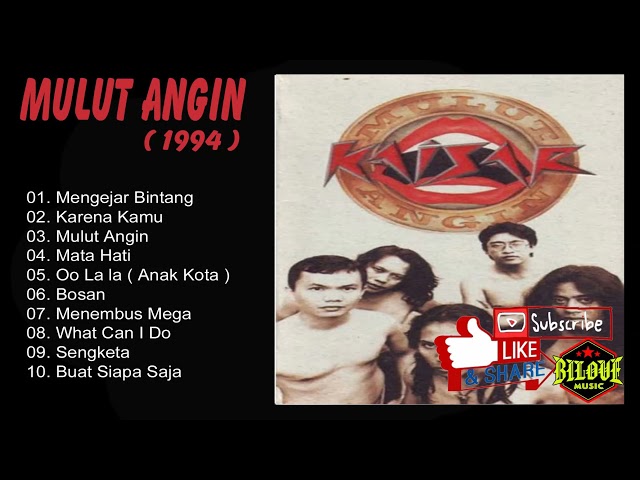 Kaisar - Mulut Angin (1994) Full Album class=