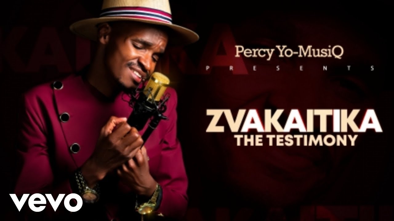 Percy YoMusiQ - Zvakaitika auf YouTube ansehen Percy YoMusiQ - Zvakaitika auf YouTube ansehen