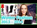 ✯ Winter Fashion 2013 2014 Trends Clothes Snow Boots Coats Jackets Dresses Outfits Beanies Hats Ski