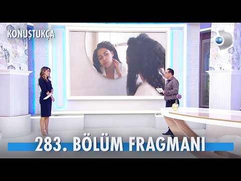 Konuştukça 283. Bölüm Fragmanı @kanald