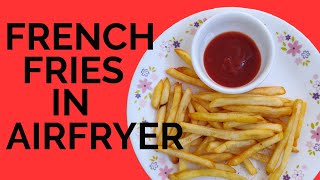french fries In airfryer | how to make french fries in air fryer | air fryer me french fries kaise