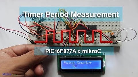 Time Period measurement use PIC16F877A Microcontroller and mikorC compiler