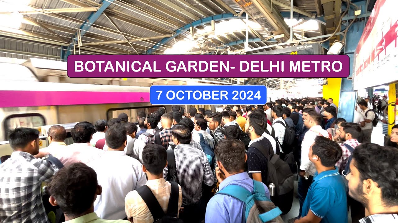 DELHI METRO Updates from Botanical Garden! || 7 October Alternate Day