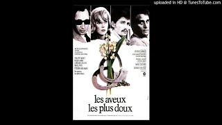 LES AVEUX LES PLUS DOUX / B.O.F. "LES AVEUX LES PLUS DOUX" / Georges Delerue 