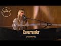 Resurrender (Acoustic) - Hillsong Worship