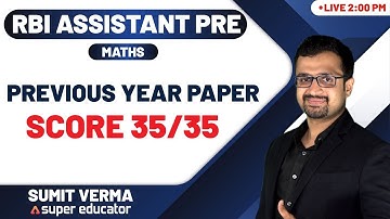 RBI Assistant (Pre) Previous Year Paper | Maths by Sumit Sir @adda247