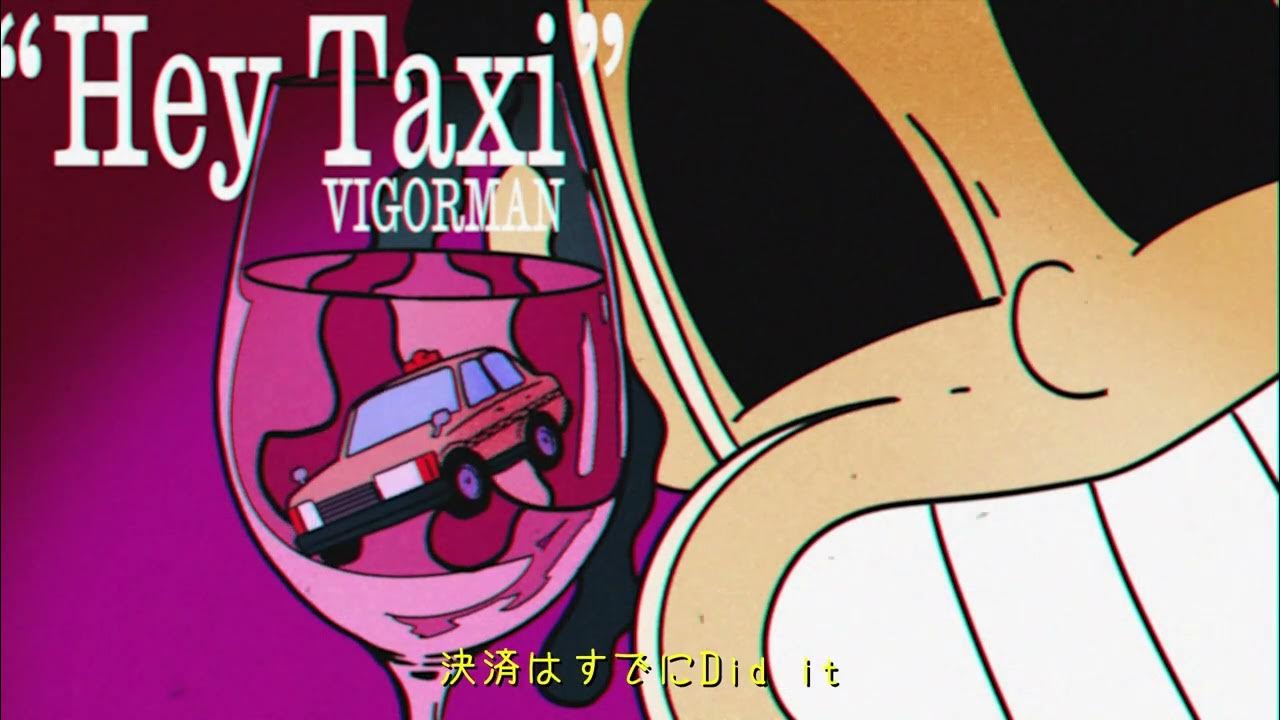 Hey Taxi (Prod by DAIDAI from Paledusk) Official Lyric Video Hey Taxi (Prod by DAIDAI from Paledusk) Official Lyric Video