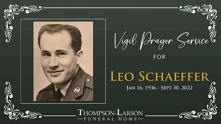 Leo Schaeffer Vigil Prayer Service