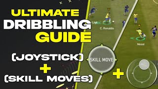 How to Dribble using Joystick & Skill Moves ? | Ultimate Dribbling Guide - Fifa Mobile screenshot 2