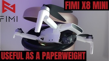 FIMI X8 MINI - MAJOR PROBLEM