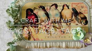 Tags! Craft with me - @DorothyJanetoo