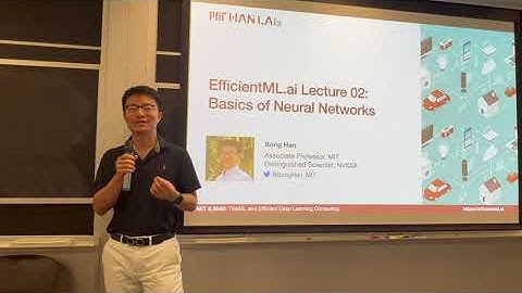 EfficientML.ai Lecture 2 - Basics of Neural Networks (MIT 6.5940, Fall 2023)