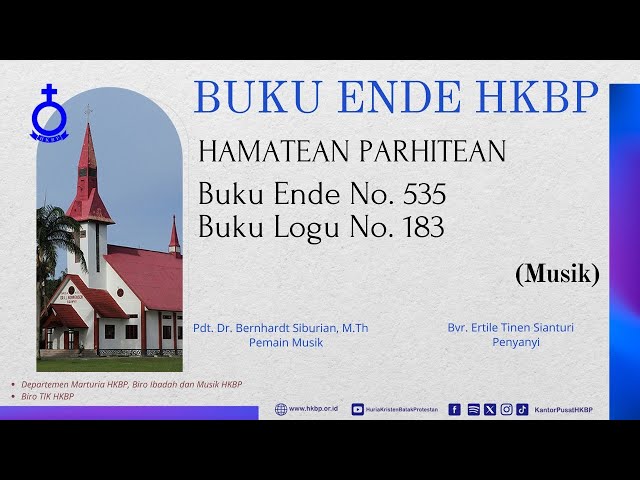 BUKU ENDE HKBP  No. 535 Buku Logu No. 183  HAMATEAN PARHITEAN  (Musik) class=