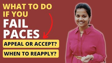 What to do if you fail PACES? Accept or Appeal? When to reapply? PACES Tips & Tricks