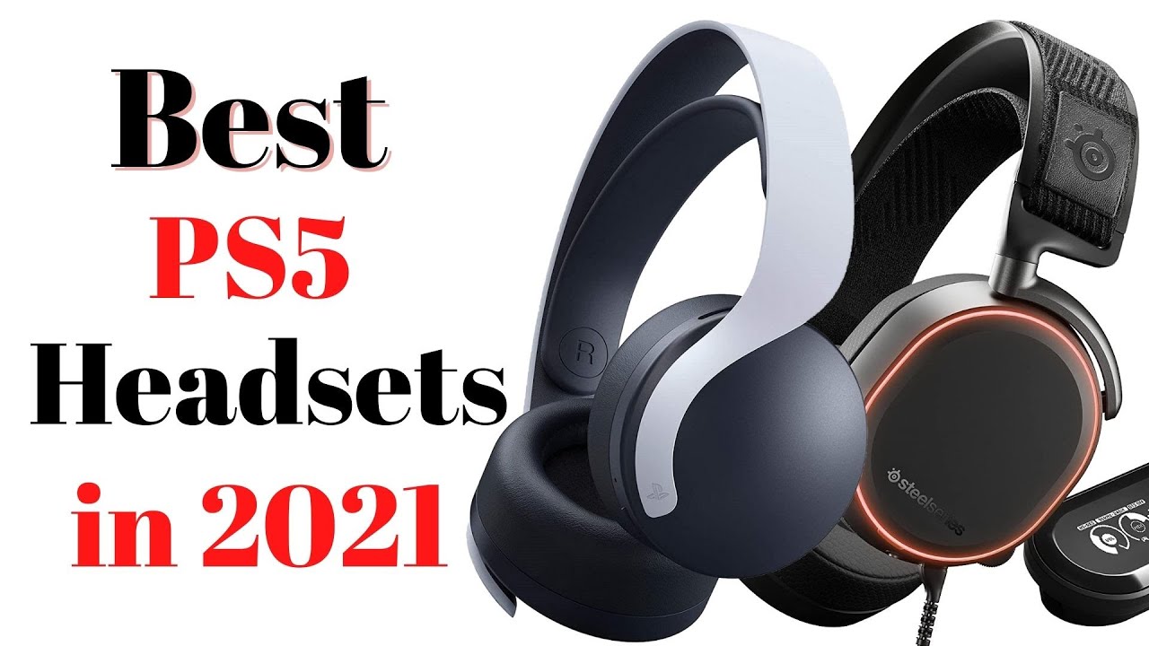 Top 7 BEST PS5 Headsets of [2021] YouTube