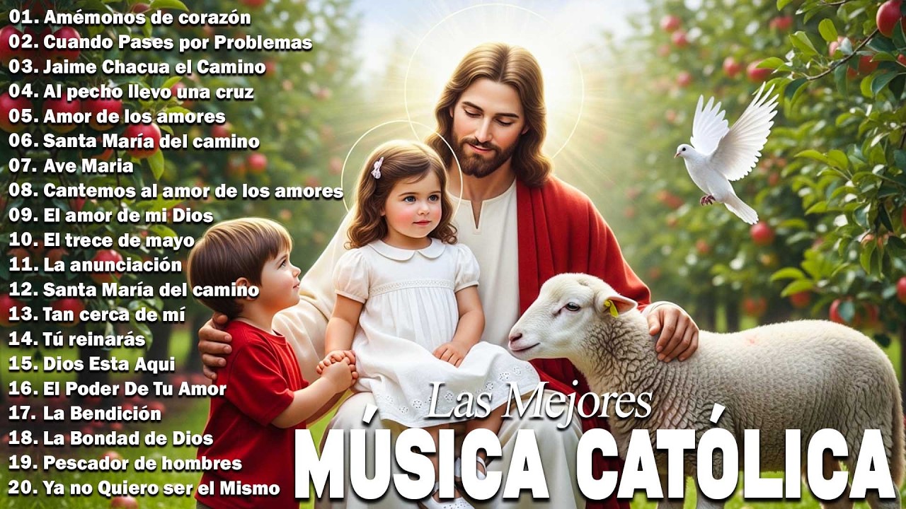 LAS MEJORES CANCIONES CATÓLICAS PARA INSPIRAR A TU FAMILIA🙏ALABANZA CATÓLICA TOCA EL ALMA Y CORAZÓN