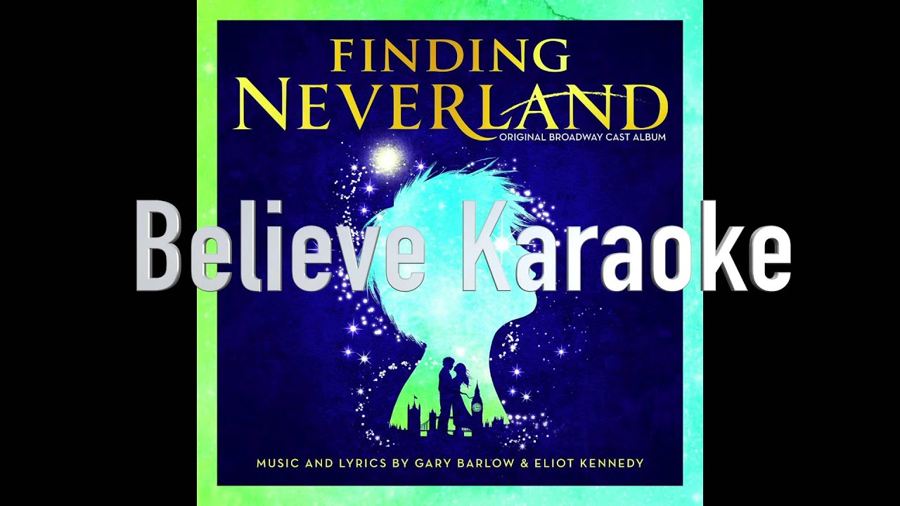 Believe Instrumental -  Finding Neverland
