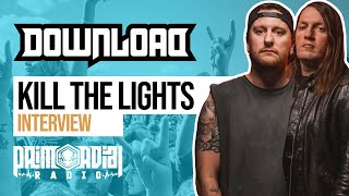 KILL THE LIGHTS Interview at Download Festival 2022