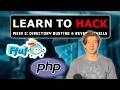 Learn to Hack: Directory Fuzzing &amp; PHP Reverse Shells