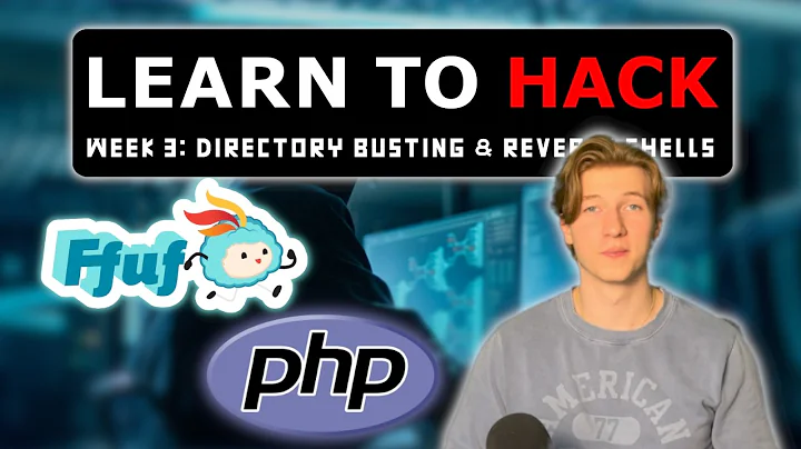 Learn to Hack: Directory Fuzzing & PHP Reverse Shells