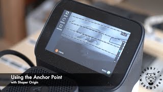 Anchor Point Placement with Shaper Origin