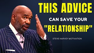 This 3 Minute Advice Can Save Your Relationship - Best STEVE HARVEY MOTIVATIONAL SPEECH EVER