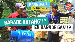 Part 5/5 Mang Dalit Pantun Eusi Kutang - Mang Jagong Mantuan Tukang Gas |  ToscaVlog