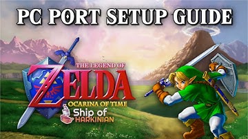 How to Play Ocarina of Time on PC (2025) — Ship of Harkinian Setup