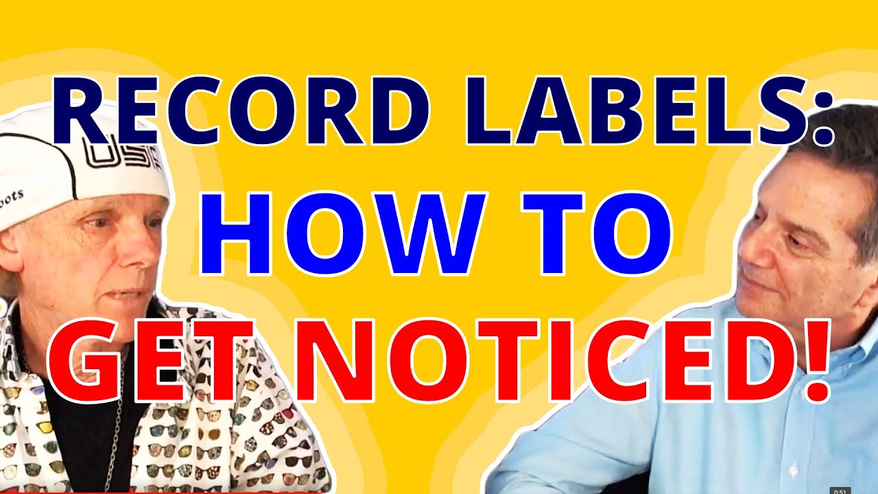 How to GET NOTICED by a RECORD LABEL