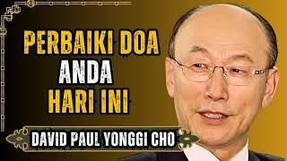 Download Lagu DAVID YONGGI CHO MENGUNGKAPKAN: 7 KATA yang MENGHANCURKAN doa kamu Sebelum Sampai kepada TUHAN MP3 Download Lagu DAVID YONGGI CHO MENGUNGKAPKAN: 7 KATA yang MENGHANCURKAN doa kamu Sebelum Sampai kepada TUHAN MP3