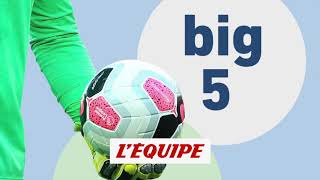 Big Five : Adrien Rabiot, surdoué mal-aimé