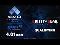 【EVO JAPAN 2023】 GUILTY GEAR  STRIVE ［04 Qualifying 2023 04 01］