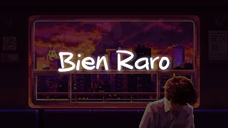 Oscar Maydon - Bien Raro (Letra)