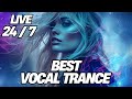 LIVE Vocal Trance 24 7 Radio VOL 13 рџЊЊ Euphoric Uplifting Trance Music TranceFy Live Stream LIVE Vocal Trance 24 7 Radio VOL 13 рџЊЊ Euphoric Uplifting Trance Music TranceFy Live Stream