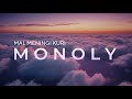 Mal Meninga Kuri - Monoly (Atak Remix)