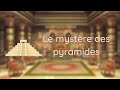 Illustres personnages s2 ep4 les grandes pyramides