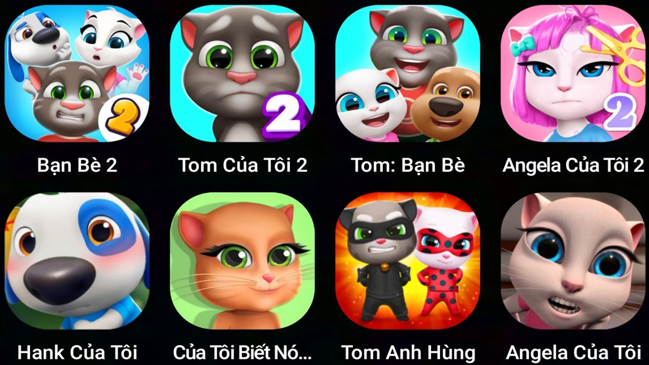 Talking Tom,Angela,Talking INNA,My Talking Hank,Talking Tom,My Talking Tom 2,