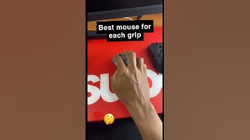Best mouse for each grip type *PALM, CLAW, FINGERTIP*