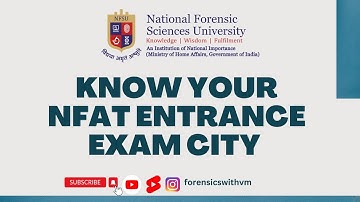 NFSU Entrance Exam city Confirmation |NFSU Admissions 2023|NFAT 2023