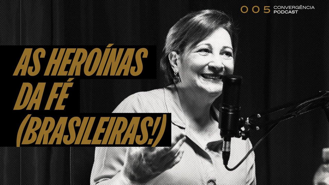 MULHERES NA HISTÓRIA DO PROTESTANTISMO (COM RUTE SALVIANO)  | CONVERGÊNCIA PODCAST - EP 005