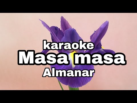 Masa Masa Almanar Karaoke