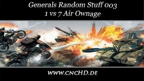 [C&C Zero Hour Random Stuff - 003] 1 vs 7 Air ownage