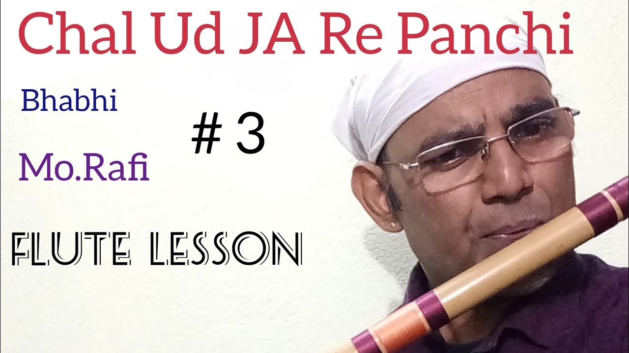 Chal Ud Ja Re Panchi | Edited | Mo.Rafi | Bhabhi | Background Notes Available | Bansuri Lesson
