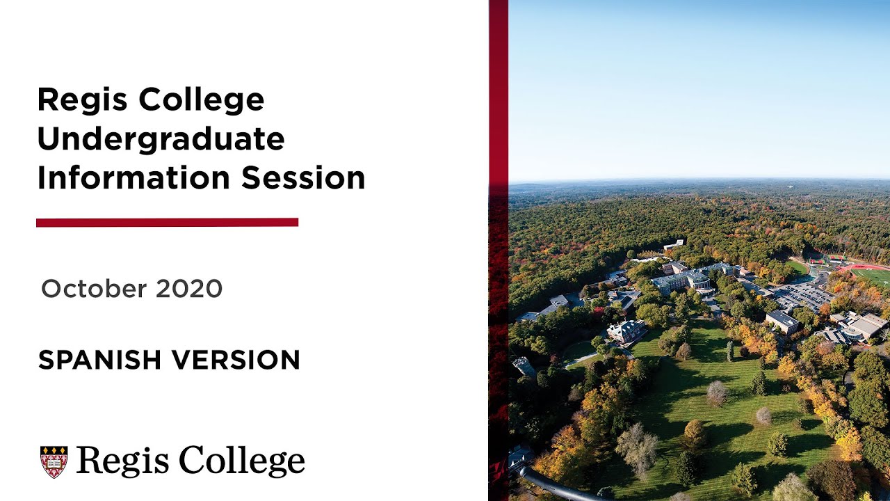 Regis College Undergraduate Information Session (Spanish) - YouTube