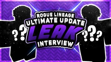 🔴 Rogue Lineage Update Ultimate Interview With Ragoozer and Arch_Mage 🔴
