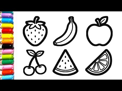 🍓🍌 🍎 🍒 🍇 🍊 Fresh Nutritious Fruits Drawing, Painting, Coloring for Kids & Toddlers I Healthy Fruits