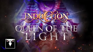 INDUCTION - Queen Of Light (Official Music Video)