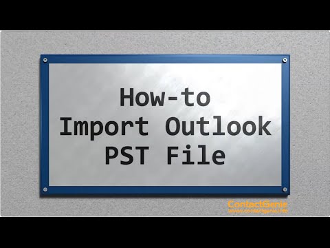 How to import an Outlook PST file